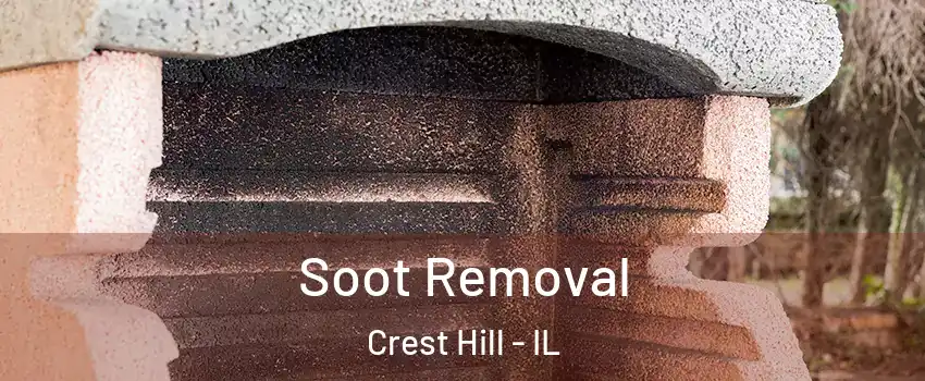  Soot Removal Crest Hill - IL