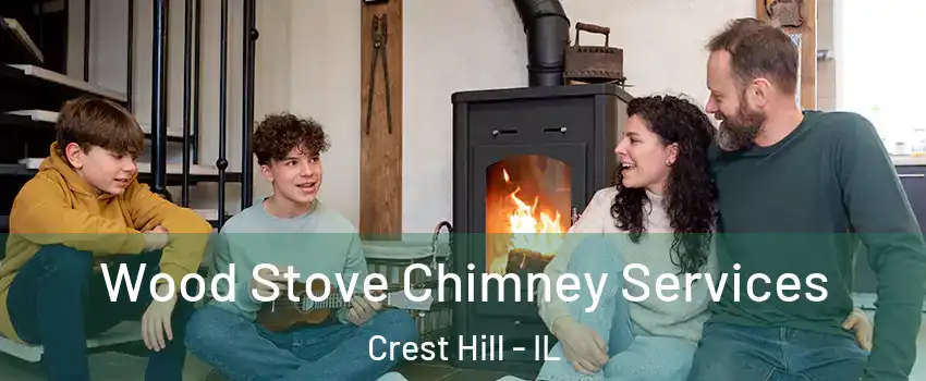  Wood Stove Chimney Services Crest Hill - IL